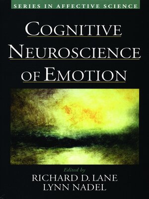 cover image of Cognitive Neuroscience of Emotion